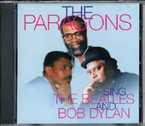 The Paragons - The Paragons Sing The Beatles And Bob Dylan -NEW-CD - Image 1 of 1