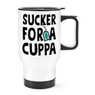 Sucker For A Cuppa Travel Mug Cup Handle Tea Coffee Fathers Day Mothers Birthday