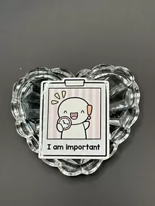 TCMC Affirmations I Am Important Vinyl Aufkleber Thecoffeemonsterzco The Coffee - Bild 1 von 1