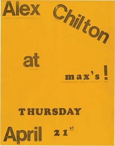 ALEX CHILTON AT MAX'S THURSDAY APRIL 21 1977 Original flyer #127576 - Picture 1 of 1
