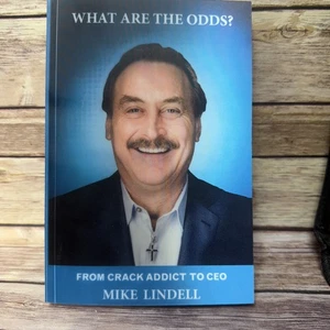 What Are The Odds? From Crack Addict to CEO Mike Lindell Autobiography - Picture 1 of 11