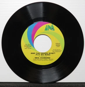 NEIL DIAMOND AND THE GRASS WON'T PAY NO MIND/SOOLAIMON (VG+) 55224 45 RECORD - Picture 1 of 2
