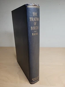The Trauma Of Birth Otto Rank 1929 First American Edition 1st PRISTINE!! - Imagen 1 de 16