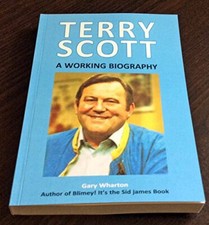 Terry Scott: A Working Biography,Gary Wharton