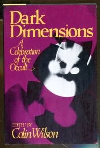 Dark Dimensions-Celebration of the Occult-Colin Wilson-First Edition-1977 - Picture 1 of 2