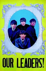 Beatles 1964 Vintage Poster Pinup Paul John George Ringo Our Leaders 10x20" COA - Picture 1 of 2