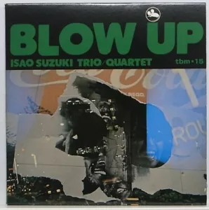 USED CD / ISAO SUZUKI TRIO QUARTET / BLOW UP / TBM JAPAN PAPER SLEEVE THCD-238 - Foto 1 di 3