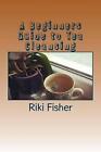 A Beginners Guide To Tea Cleansing By Riki Fisher English Paperback Book
