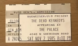 1985 THE DEAD KENNEDYS FRANKENCHRIST TOUR THE PALACE CHICAGO CONCERT TICKET STUB - Picture 1 of 2