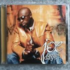 Better Days by Joe (CD, Dec-2001, Jive (USA))