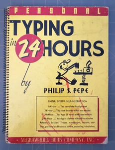 Personal Typing In 24 Hours Philip S Pepe 1949 Gregg Self Instruction Book - Picture 1 of 22