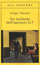 9788845930355 Adelphi Libri Georges Simenon - tre inchieste Dell'ispettore G.7 0