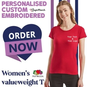 Embroidered Fruit of the Loom Women's Valueweight T-Shirt Your Text Gifts Top - Picture 1 of 23