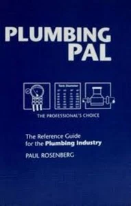 PLUMBING PAL REFERENCE HANDBOOK BY PAUL ROSENBERG - Picture 1 of 1