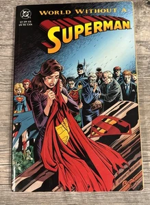 Superman: World without a Superman (DC Comics, July 1993) Graphic Novel - Picture 1 of 3