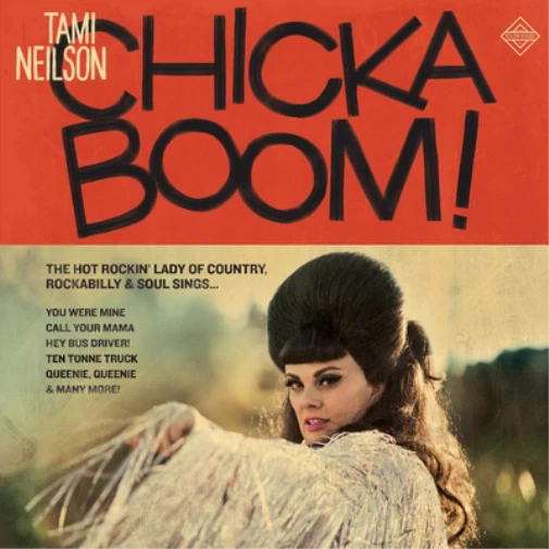 Tami Neilson Chickaboom! (Vinyl) 12" Album Coloured Vinyl - Image 1 of 1