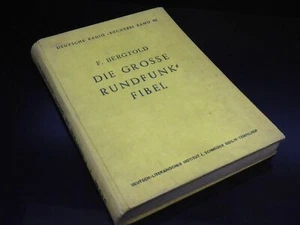 Die Grosse Rundfunk Fibel radio tedesca - biblioteca volume 66 - Foto 1 di 11