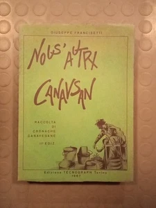 Giuseppe Fernandez - Nous' Autri Canavsan - 2a Ed. Tecnograph Torino 1967 - Picture 1 of 5