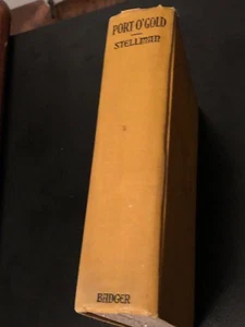 1st Ed. Louise Stellman "Port O'Gold" History of the San Francisco Argonauts - Picture 1 of 5