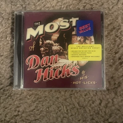 Dan Hicks & His Hot Licks - The Most Of Dan Hicks & His Hot Licks (CD, 2001) VG! - Image 1 of 2