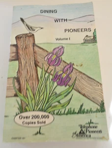 Tennessee Telephone Council Chapter 21 Dining With Pioneers Volume 1 Cookbook - Foto 1 di 4