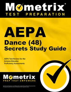 AEPA Dance (48) Secrets Study Guide - Picture 1 of 1