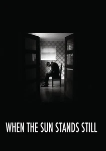 When The Sun Stands Still (DVD) (US IMPORT) - Picture 1 of 1