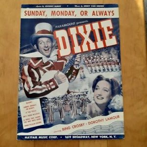 Sheet Music Sunday Monday or Always Dixie Burke Van Heusen Crosby Lamour 1943 - Picture 1 of 4