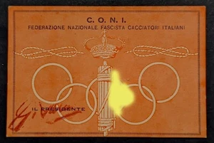 Tessera fascista Fed. Naz. Cacciatori Italiani C.O.N.I. - Foto 1 di 2
