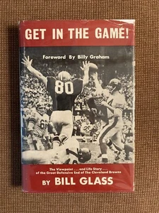 Get In The Game! by Bill Glass - Signed (1965 HBDJ) Football and Faith - Picture 1 of 6