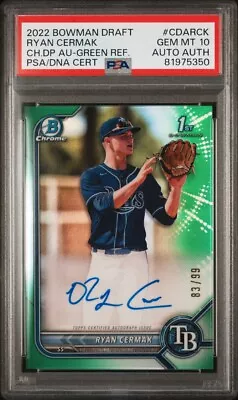 2022 Bowman Chrome Draft Ryan Cermak Green Refractor Prospect Auto #/99 PSA 10 - Image 1 of 2