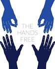 HANDS FREE; JAMES MOORE; CAROLINE SHAW; NATHAN KOCI; ELEONORE OP Hands Free (CD)