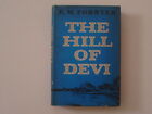 The Hill Of Devi By E.M. Forster - 1St Amer. Ed., 1953