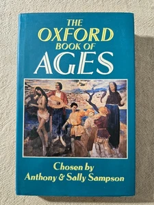 The Oxford Book of Ages by Anthony and Sally Sampson - Hardcover - Picture 1 of 2