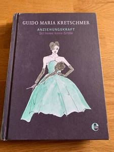 Anziehungskraft - Stil kennt keine Größe - Guido Maria Kretschmer - Hardcover - Bild 1 von 3