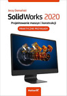SolidWorks 2020. Projektowanie maszyn i  ... - Doma?ski Jerzy