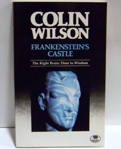Frankenstein's Castle: The Right Brain - Door to W... by Wilson, Colin Paperback