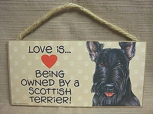 "LOVE IS BEING OWNED BY A SCOTTISH TERRIER" Wooden Plaque - Picture 1 of 5