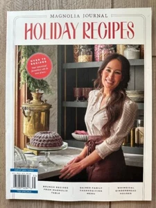 2023 HOLIDAY RECIPES Gaines Family MAGNOLIA JOURNAL Issue Special Edition 70+ Re - Bild 1 von 1