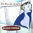 Bläck Fööss - Du Bes Zu Schön 7in 1986 (VG+/VG+) '