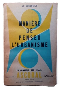 Le Corbusier - Manière de penser l'Urbanisme - Primera Edición - (1946) - Picture 1 of 4