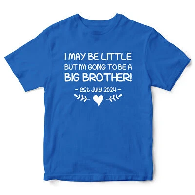 I May Be Little But I'm Going To A Big Brother T Shirt shirt Baby Announcemen... - Image 1 of 4