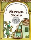 Strega Nona: An Old Tale