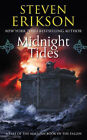 Midnight Tides: Book Five of The Malazan Book of the Fallen by Erikson, Steven