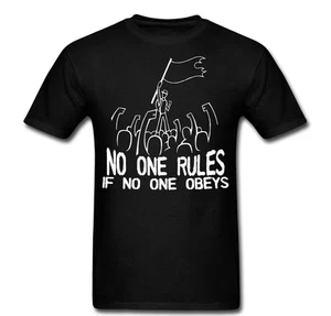 No one rules if no one obeys stand up revolution T shirt tee Unisex - Picture 1 of 1
