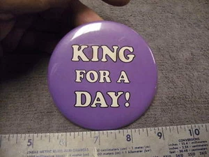 "King For The Day " Purple Pinback Button - Imagen 1 de 3