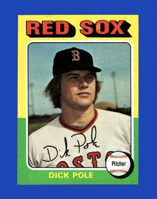 1975 Topps Set-Break #513 Dick Pole NM-MT OR BETTER *GMCARDS* - Image 1 of 2