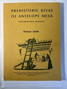 Prehistoric Kivas of Antelope Mesa- NE AZ- 1972 By Watson Smith+ 2 More Bks-B5 - Picture 1 of 24