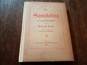Wilhelm Busch - Der Schmetterling / 1907 - Bild 1 von 5