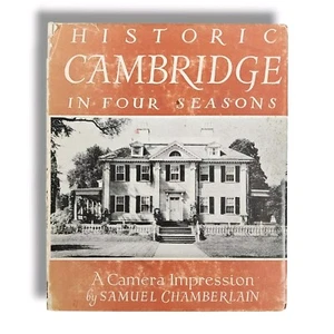 Historic Cambridge in Four Seasons : A Camera Impression Samuel Chamberlain Book - Picture 1 of 10